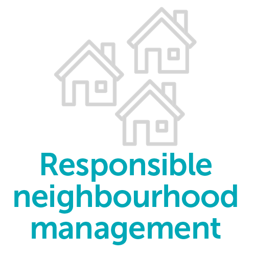 Reponsible neighbourhood management